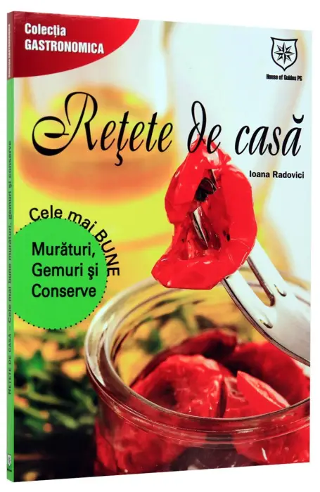 RETETE DE CASA MURATURI, GEMURI SI CONSERVE