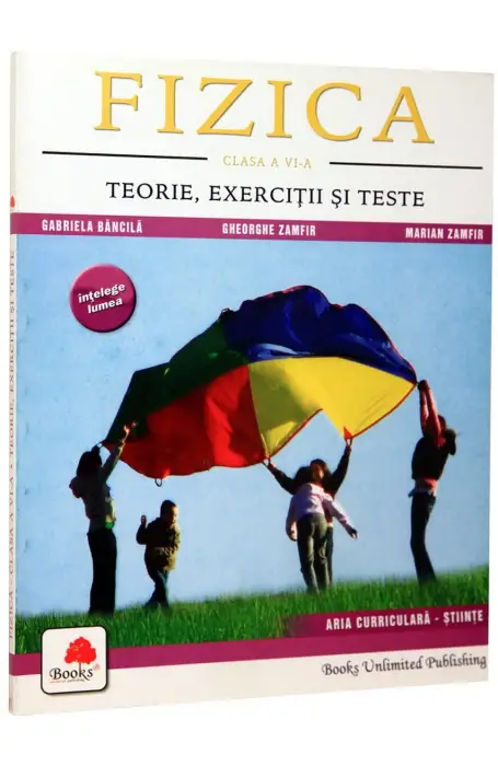 FIZICA 6 BANCILA