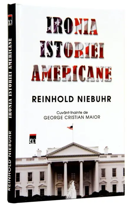 IRONIA ISTORIEI AMERICANE