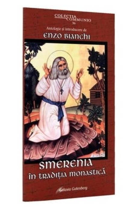 SMERENIA IN TRADITIA MONASTICA