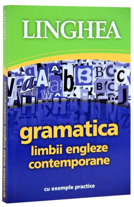GRAMATICA LIMBII ENGLEZE CONTEMPORANE