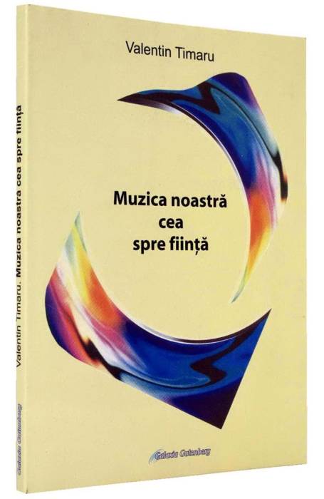 MUZICA NOASTRA CEA SPRE FIINTA