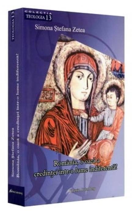 ROMANIA, O OAZA A CREDINTEI INTR-O LUME INDIFERENTA?