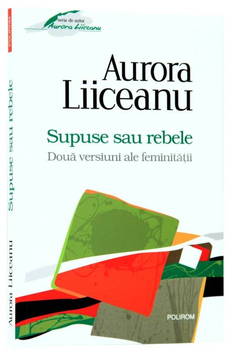 SUPUSE SAU REBELE