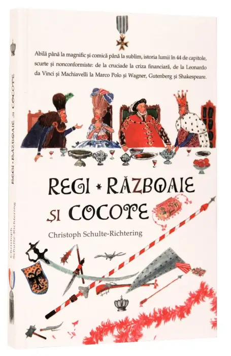 REGI, RAZBOAIE SI COCOTE