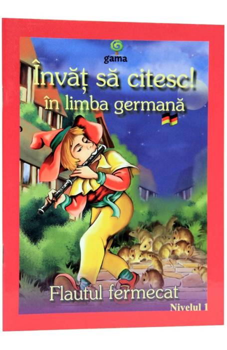 FLAUTUL FERMECAT GERMANA NIV 1 GAMA