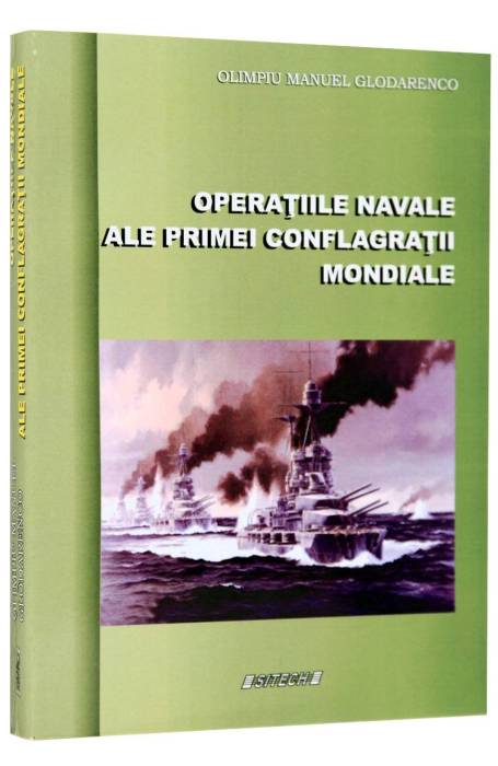 OPERATIILE NAVALE ALE PRIMEI CONFLAGRATII MONDIALE