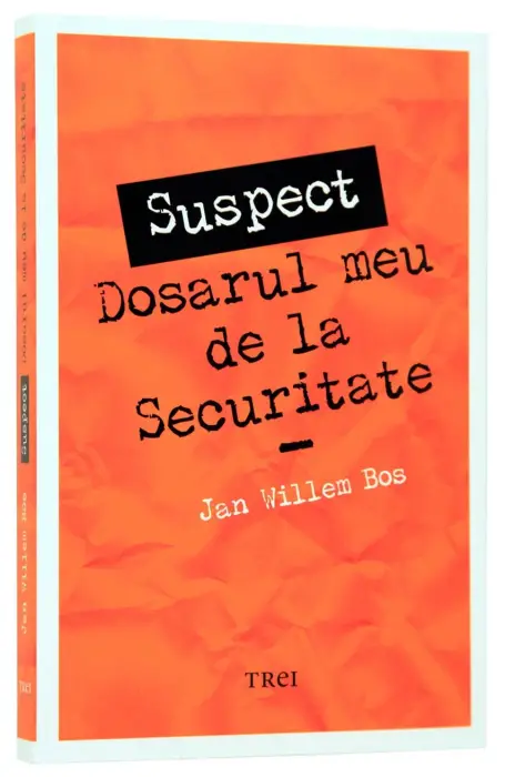 SUSPECT DOSARUL MEU DE LA SECURITATE