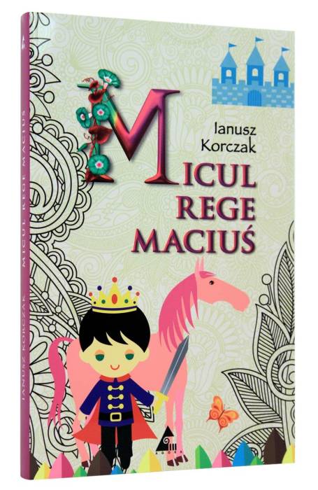 MICUL REGE MACIUS