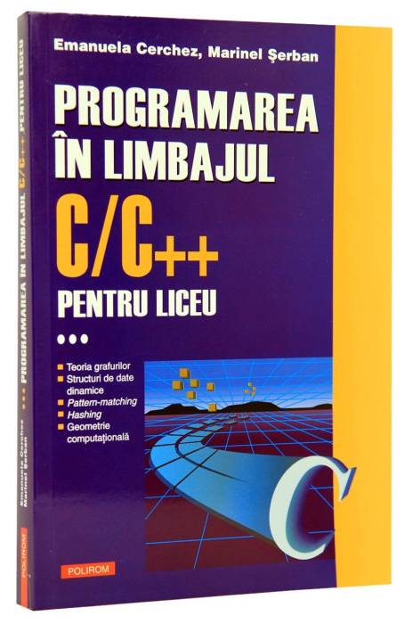 PROGRAMERE C/C++ LICEU VOL 3