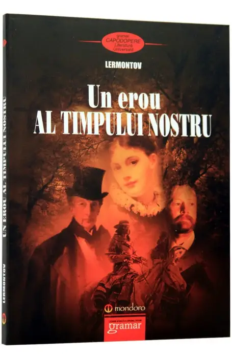 UN EROU AL TIMPULUI NOSTRU