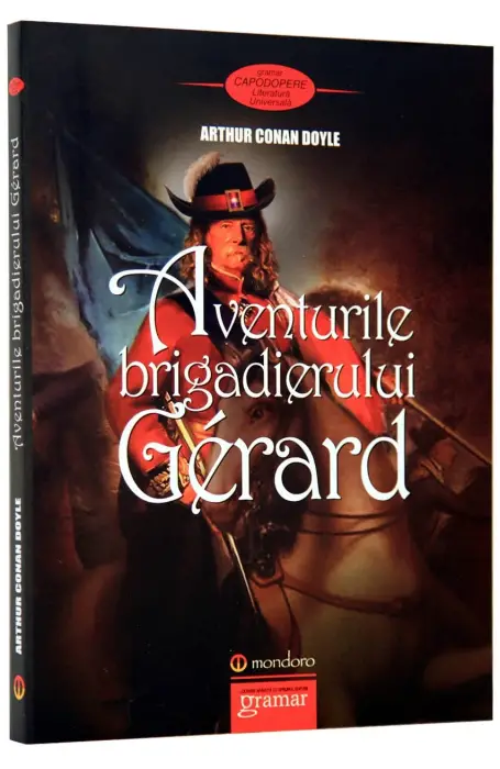 AVENTURILE BRIGADIERULUI GERARD