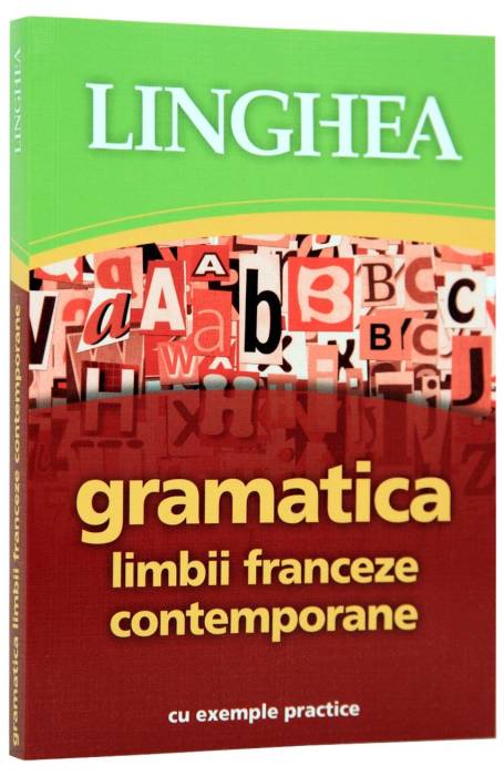 GRAMATICA LIMBII FRANCEZE CONTEMPORANE ED II