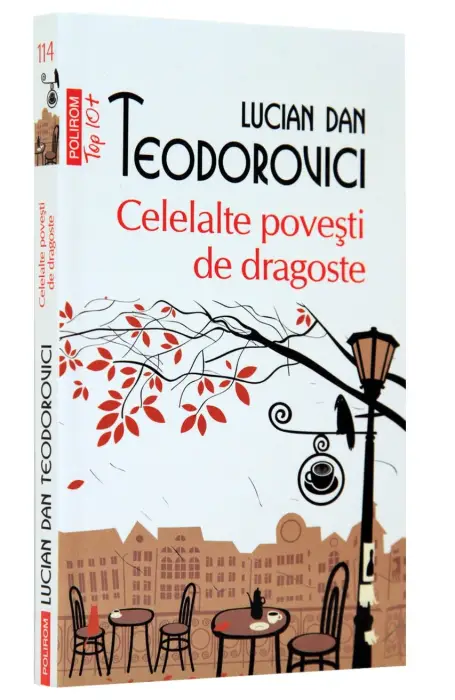 CELELALTE POVESTI DE DRAGOSTE TOP 10+ NR.114