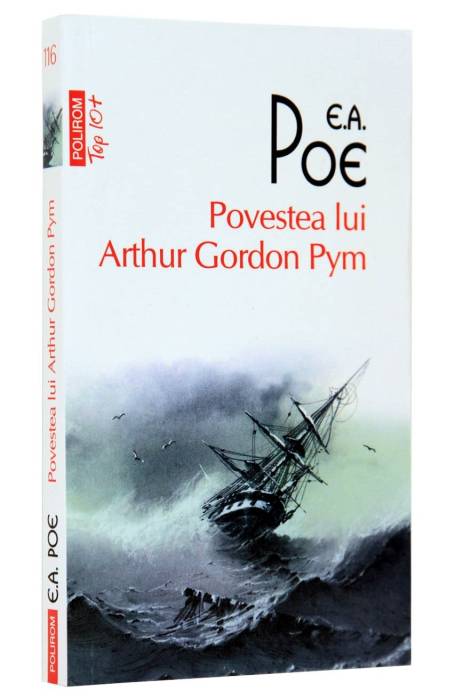 POVESTEA LUI ARTHUR GORDON PYM TOP 10+ NR 116