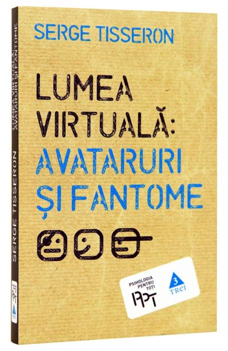 LUMEA VIRTUALA AVATARURI SI FANTOME