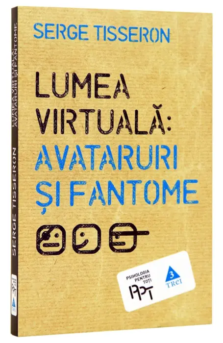 LUMEA VIRTUALA AVATARURI SI FANTOME