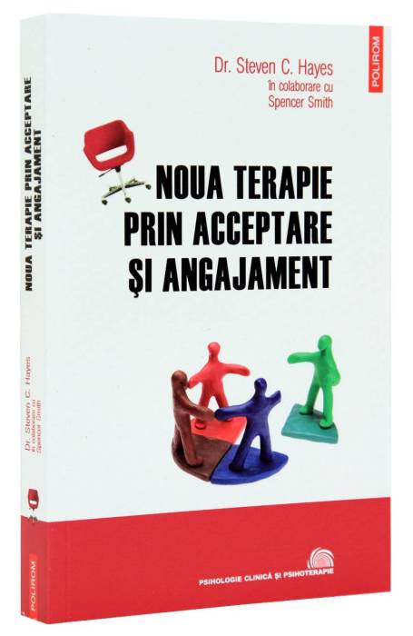 NOUA TERAPIE PRIN ACCEPTARE SI ANGAJAMENT