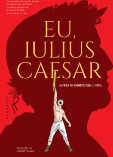 Eu, Iulius Caesar Banda Desenata
