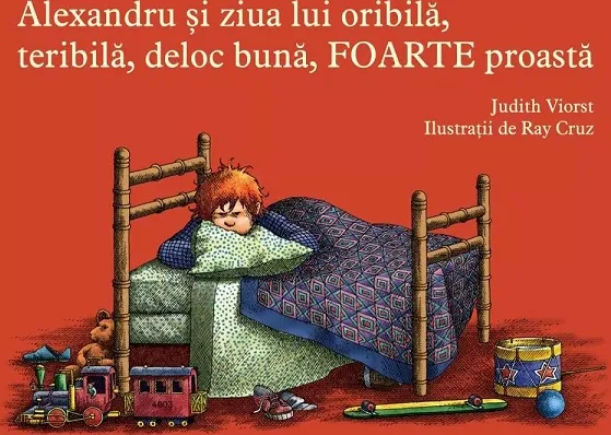 Alexandru si Ziua lui Oribila, Teribila, Deloc Buna, Foarte Proasta Hc Ed 2022