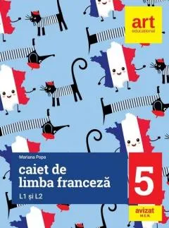 Franceza 5 L1 si L2 Caiet Popa 2022