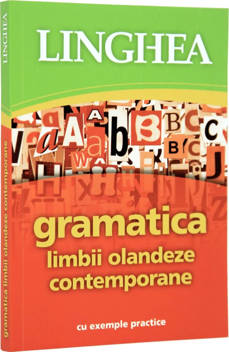 Gramatica Limbii Olandeze Contemporane Ed II