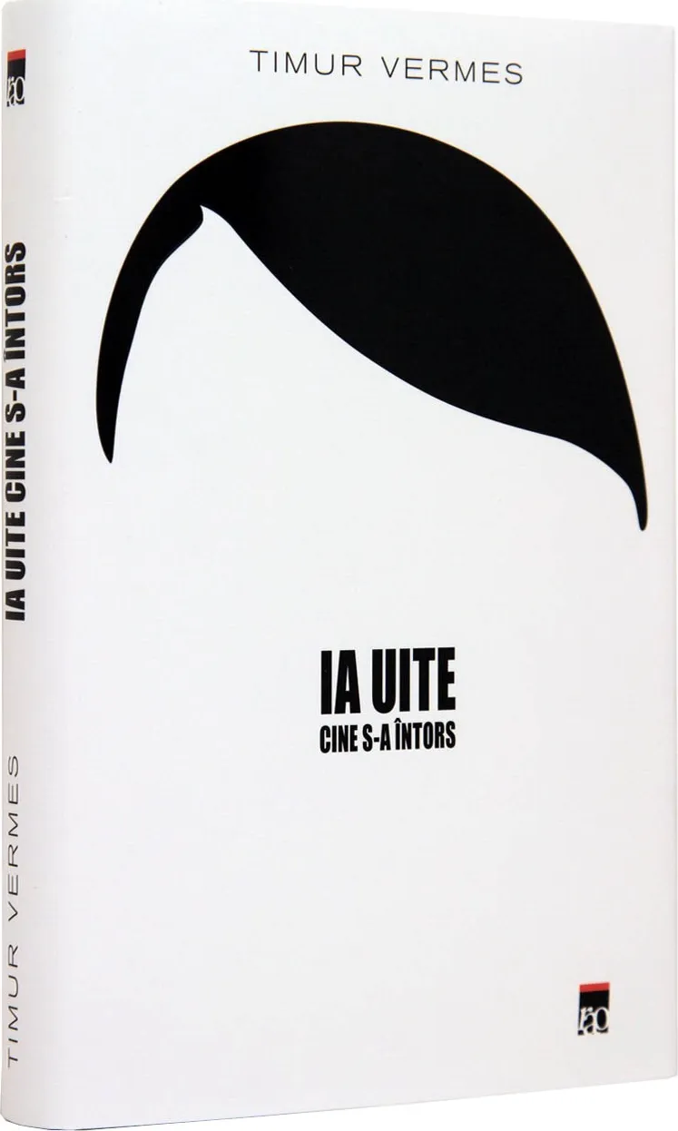 Ia Uite Cine S-A Intors