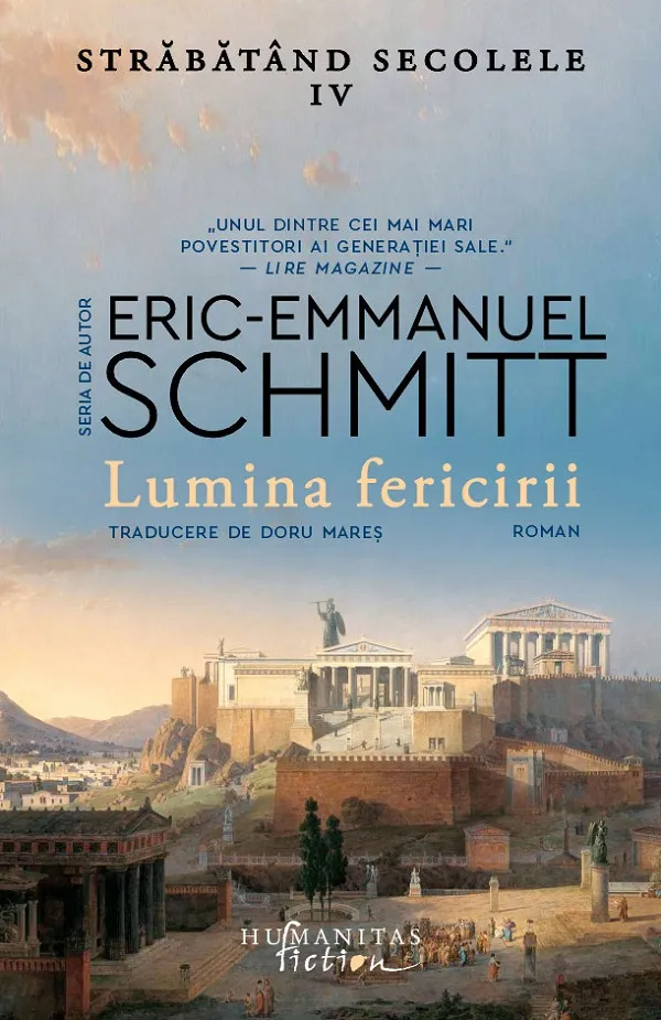 Lumina Fericirii 4 Strabatand Secolele