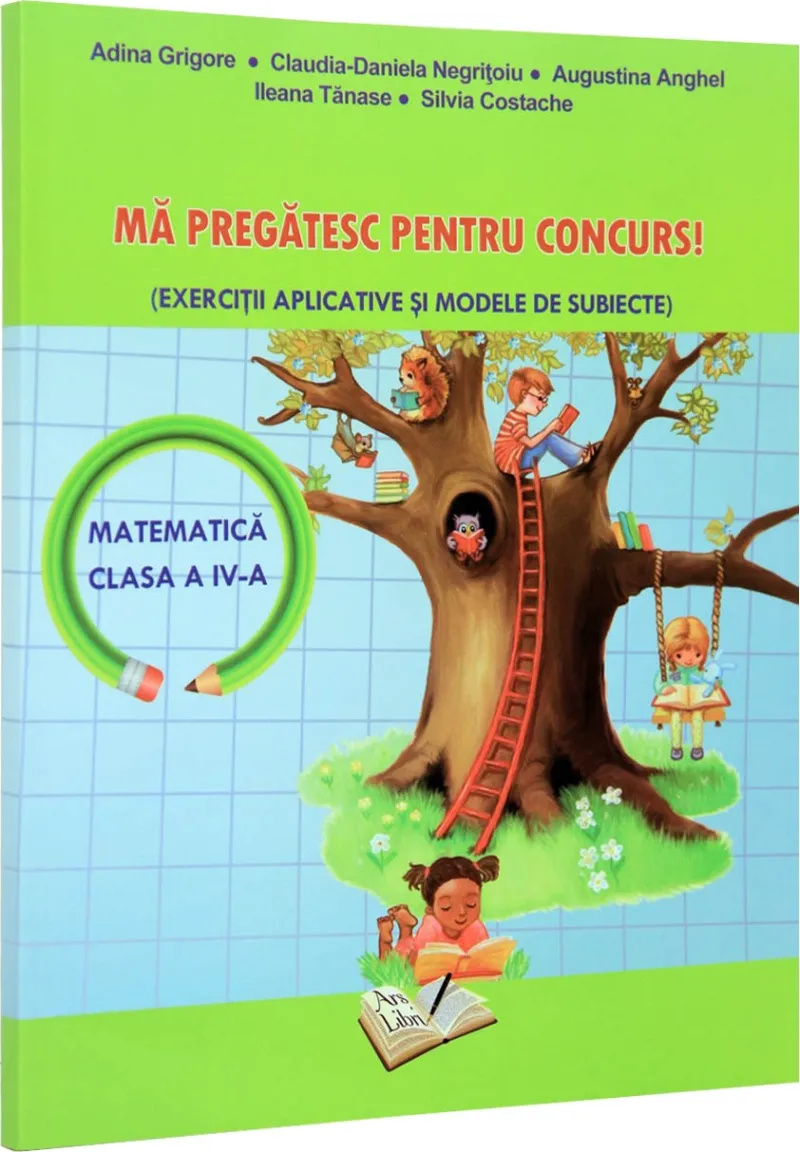 Ma Pregatesc pentru Concurs Matematica 4 Ars Libri