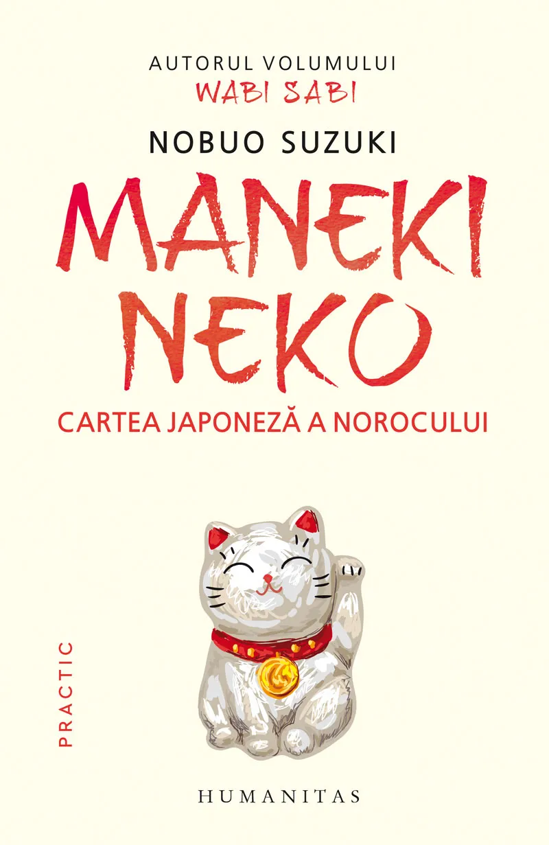 Maneki Neko Cartea Japoneza a Norocului