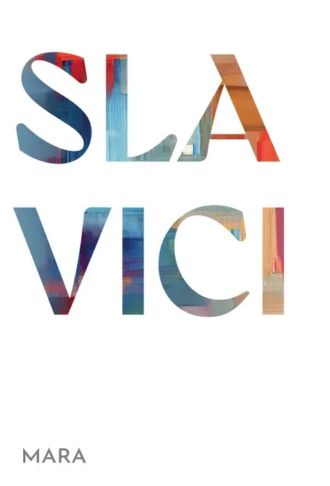 Mara Slavici Art 2026