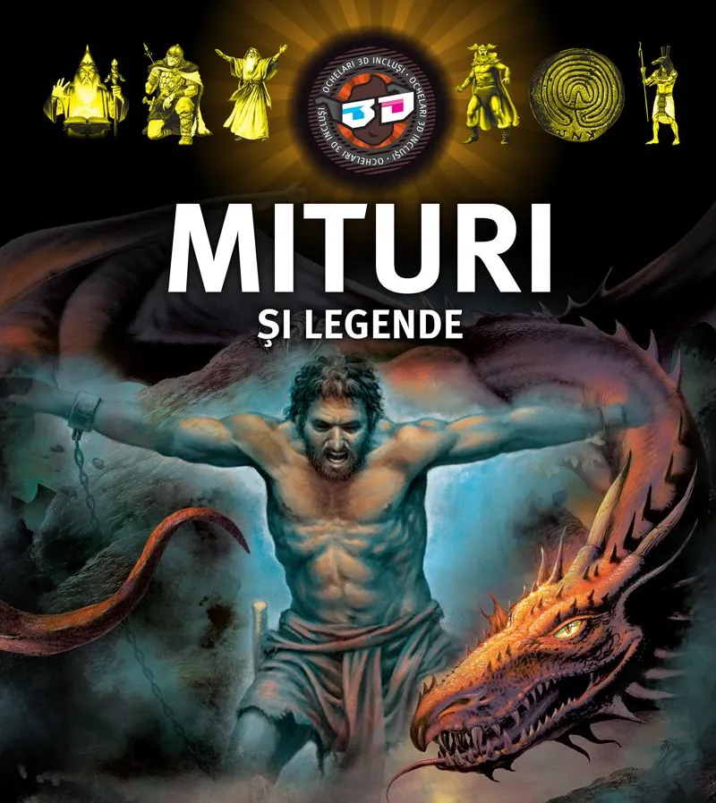 Mituri si Legende 3D Kreativ
