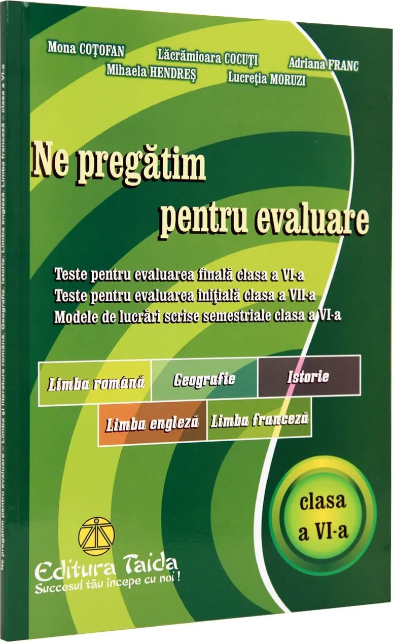 Ne Pregatim pentru Eval 6 Taida Romana Geogr Ist