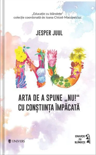 Arta de a Spune nu cu Constiinta Impacata