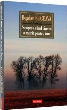 Noaptea Cand Cineva a Murit pentru Tine