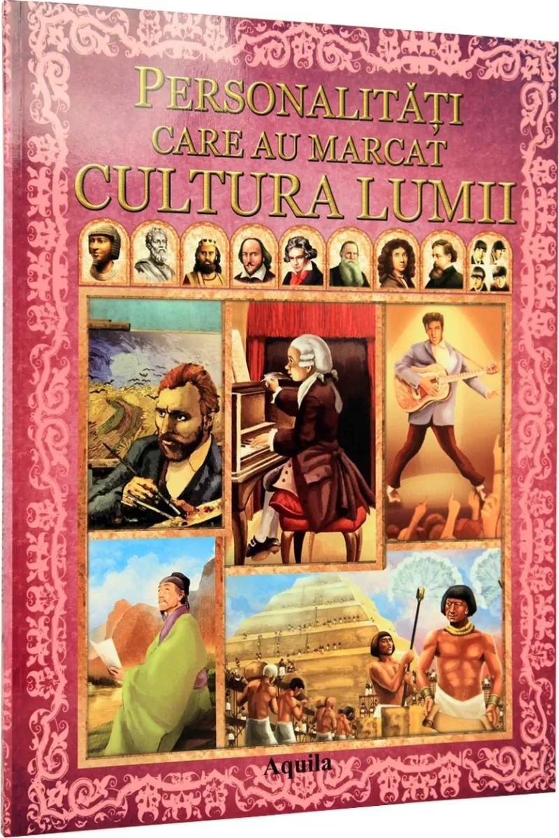 Personalitati Care Au Marcat Cultura Lumii