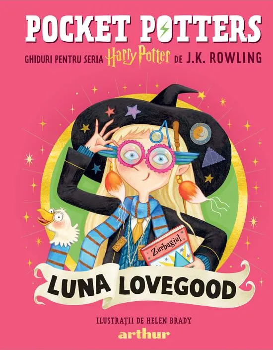 Pocket Potters. Ghiduri pentru Seria Harry Potter. Luna Lovegood