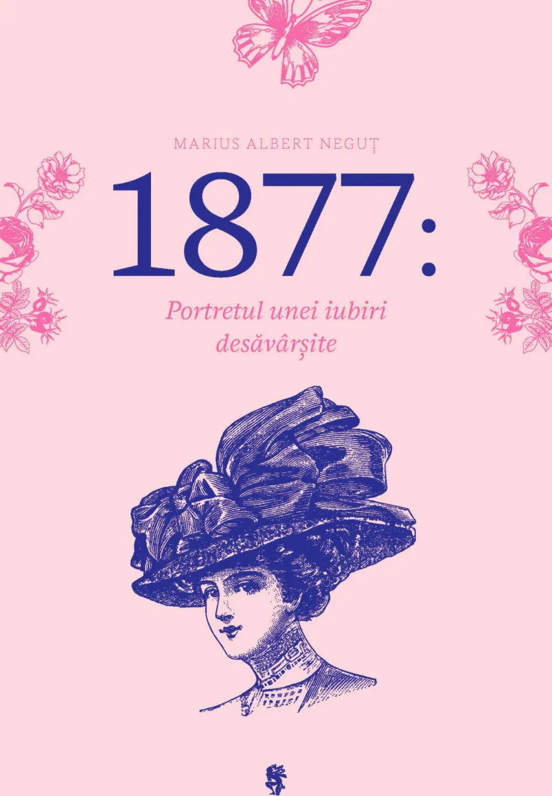 1877: Portretul Unei Iubiri Desavarsite