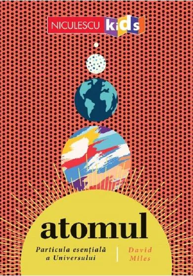 Atomul Particula Esentiala a Universului 5+