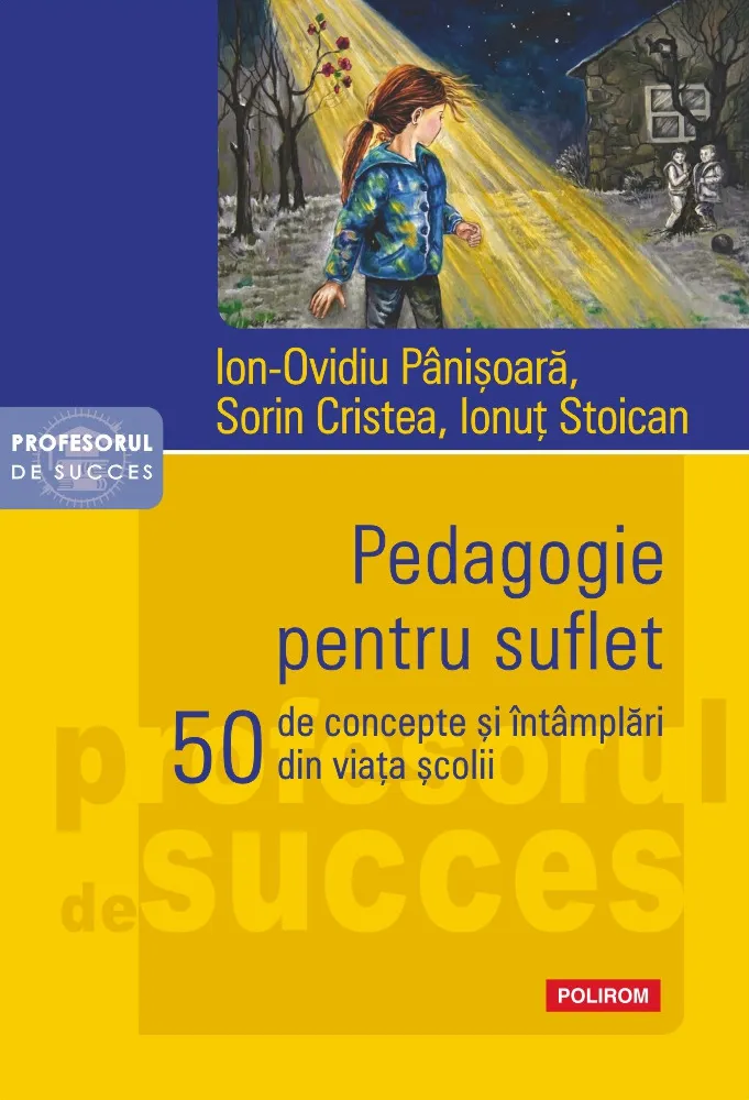 Pedagogie pentru Suflet 50 de Concepte
