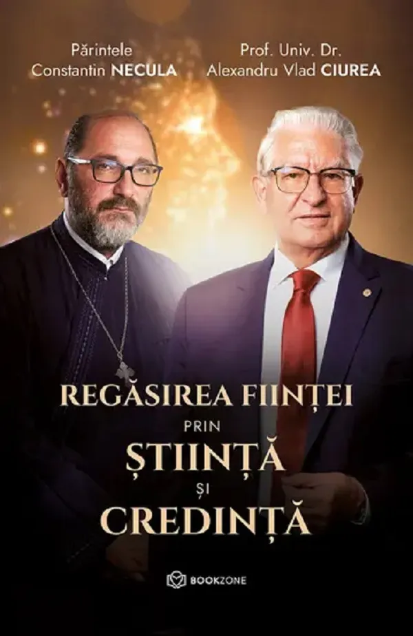 Regasirea Fiintei prin Stiinta si Credinta Bookzone