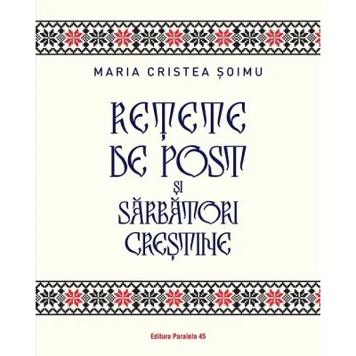 Retete de Post si Sarbatori Crestine P45