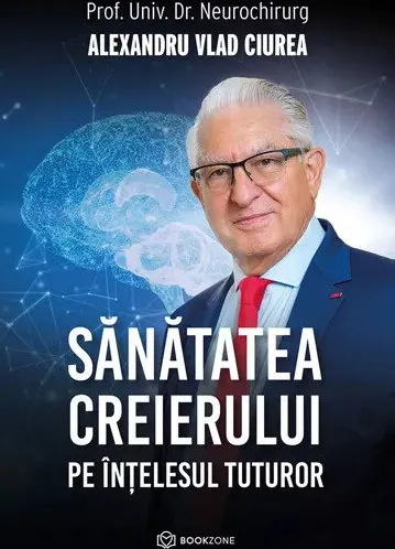 Sanatatea Creierului pe Intelesul Tuturor Bookzone