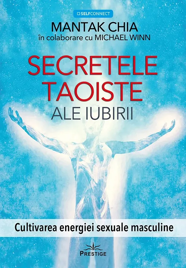 Secretele Taoiste ale Iubirii Prestige
