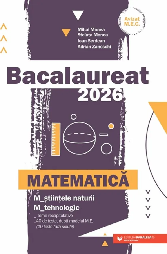 Bac 2026 Matematica Stiintele Naturii . Tehnologic P45