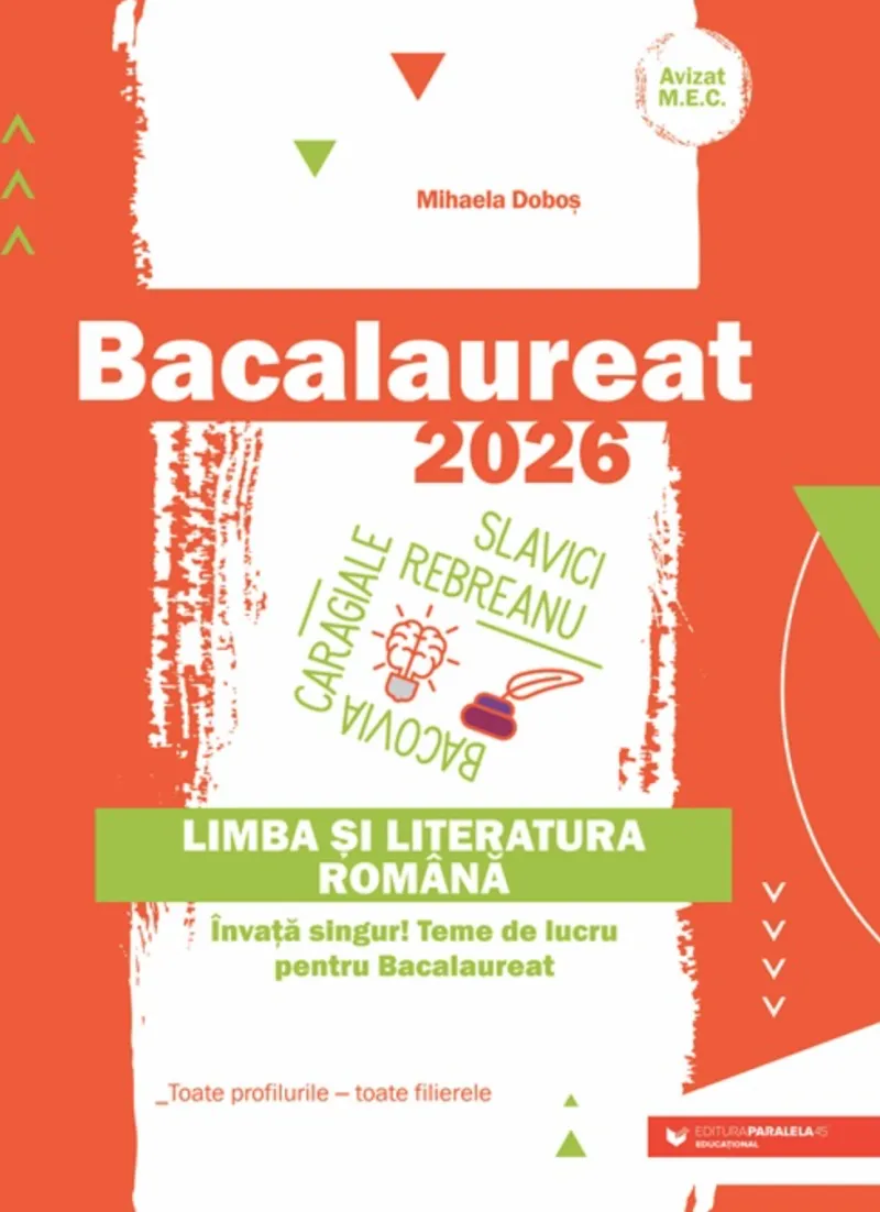 Bac 2026 Romana Toate Profilurile P45