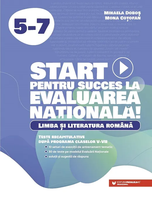 Start pentru Succes 5-7 Simularea Evaluarii Nationale P45 9789734742448