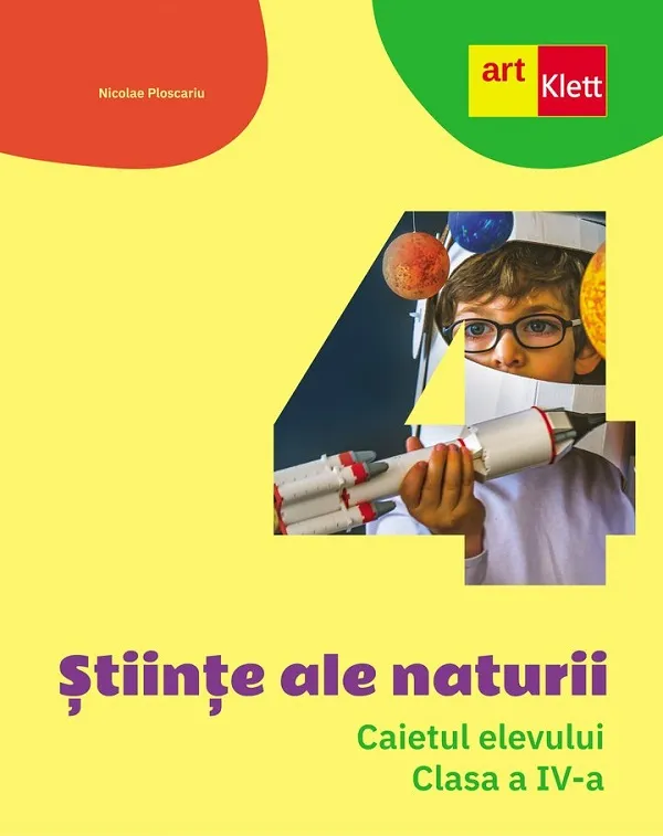 Stiinte ale Naturii 4 Caiet Art Klett 2024