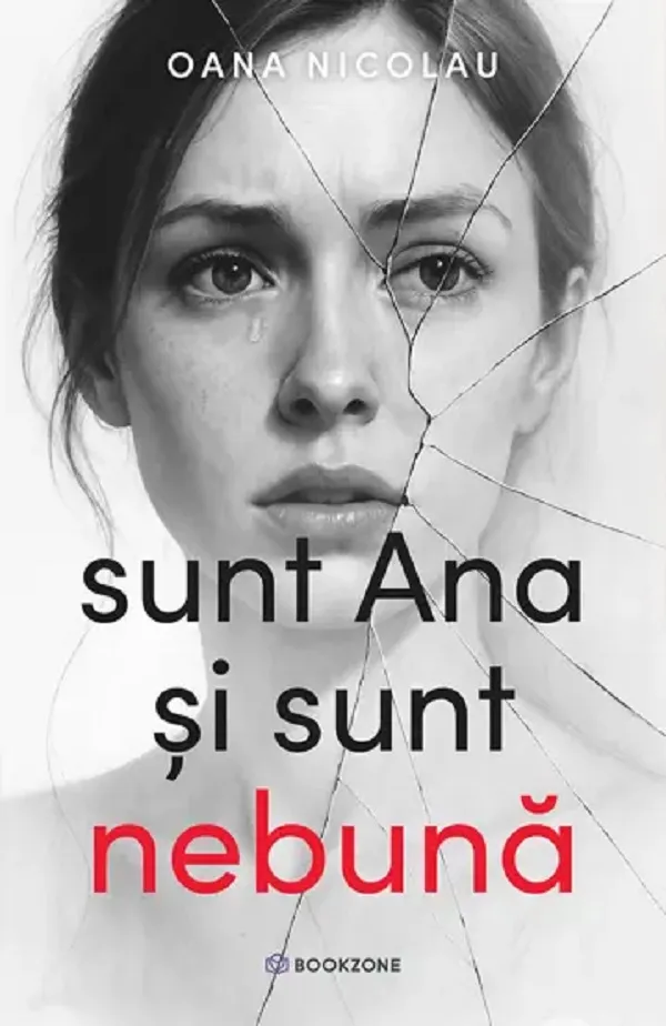 Sunt Ana si Sunt Nebuna