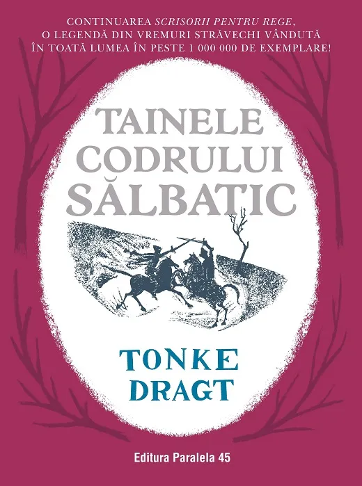 Tainele Codrului Salbatic Vol 2 Scrisoare pentru Rege